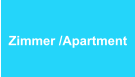 Zimmer /Apartment