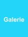 Galerie